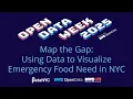 Map the Gap Using Data to Visualize Emergency Food Need in NYC