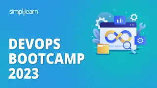 DevOps Bootcamp 2026 DevOps Bootcamp for Beginners Learn DevOps in 10 Hours Simplilearn
