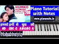 Download Lagu Humko Humise Chura Lo Piano Tutorial with Notes | Mohabbatein | Julius Murmu Keyboard | हमको हमी से