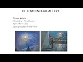 Download Lagu Charles Kaiman - BLUE MOUNTAIN GALLERY