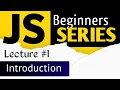 JavaScript Tutorial Lecture Introduction In Hindi
