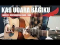 Download Lagu Noah - Kau Udara Bagiku | Akustik Verison Cover | Instrumental + Lirik | Gurih banget versi ini 😀