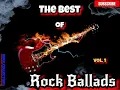 Lagu Rock Ballads the Best Selection Vol. 1 HD