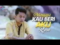 Download Lagu ARIEF LAGU TERBARU MENGAPA KAU BERI AKU RASA Terbaru 2021
