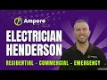 Top Residential Electricians Henderson Ampere Electric 702-605-4290 Best Electrician Near Me