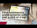 Find the Commercial Endorsements You Need in One Interactive Digital Guide