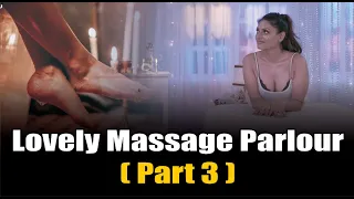 lovely massage parlour part 3 ullu originals web series lovely massage parlour web series