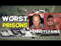 Top 10 Most Dangerous Prisons In Pennsylvania And Their Worst Prisoners