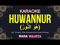 Download Lagu Huwannur ( هُوَ النُّوْرُ ) Karaoke Nada Wanita / Cewek | Voc. Ai Khodijah | @AdiMuhtarChannel