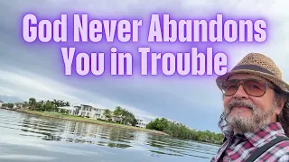 God Never Abandons You in Trouble CH18 V3211