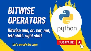 Bitwise Operators and or not xor left shift right shift Python Tutorials for Beginners