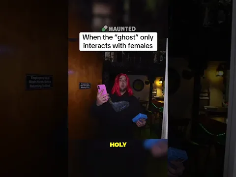 When the "Ghost" only interacts with females