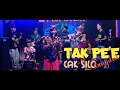 TAK PE'E (versi koplo)- CAK SILO (Official Music Video)