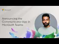 Announcing the Communicator App in Microsoft Teams