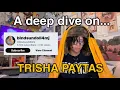 was she really crazy - every major Trisha paytas drama explained