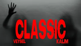 Veysel x Kalim – CLASSIC (prod. by Julez & BigJenny) [Official Video]