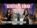🎵Seberkas Sinar 🔥Cover paling Megah dlm Nuansa Gothic Symphonic Rock | Nike Ardilla