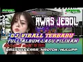 Download Lagu DJ TRENDING TIK TOK 2025 , SLOW BAR GLER , NROTOK NULUP TERBARU KARNAVAL 2025 , ENAK BUAT JOGET 