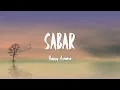 Download Lagu Happy Asmara - Sabar (Lirik Lagu)