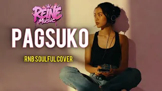 pagsuko soulful cover reinemusic