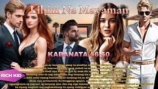 rich kid chapter 46 50 lihim na mayaman