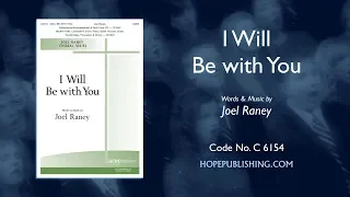 Download I Will Be with You - Joel Raney MP3