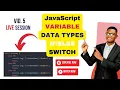 JavaScript Crash Course Variables Data Types Conditionals Made Easy Live Coding Class