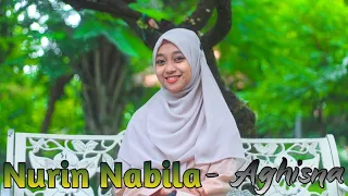 Download Nurin Nabila - Aghisna { Cover Voice Note Audio } MP3