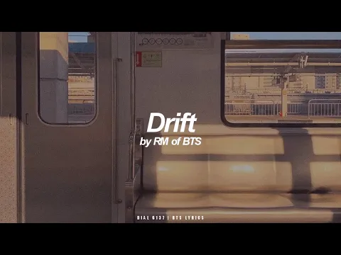Download MP3 Drift | RM (BTS - 방탄소년단) English Lyrics