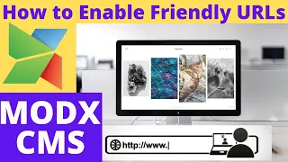 MODX CMS: How to Enable Friendly URLs