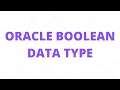 Oracle Boolean Data type Function Restriction of Boolean Data type Oracle Interview Question