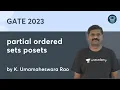 partial ordered sets posets K Umamaheswara Rao Unacademy Computer Science