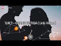 Download Lagu Ilir 7 - Orang Ketiga (Lirik Video)