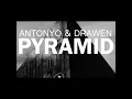 Antonyo & Drawen-Pyramid[FULL Radio Edit] (B.A.Mix)