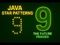 Java Star Pattern Print 9 Clean Top Loop The Future Frames