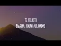 Shakira, Rauw Alejandro - Te Felicito (Letra/Lyrics)