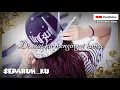 Download Lagu Story wa { separuh ku }  ken_aans 1986
