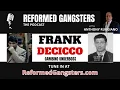 Goodfellas Jail Scene How True Was It Frank DeCicco Underboss Q A Reformed Gangsters