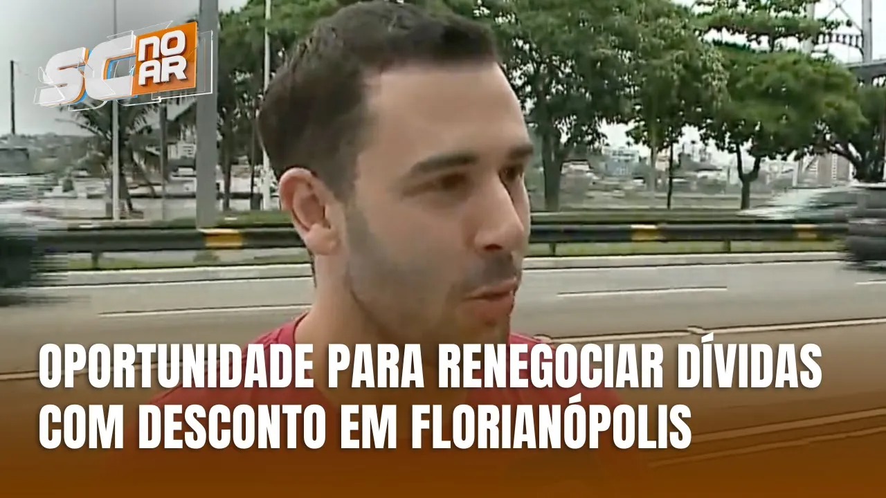Feirão Serasa Limpa Nome em Florianópolis oferece descontos imperdíveis para quem tem dívidas