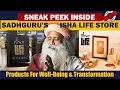 A SNEAK PEEK Inside Sadhguru s ISHA LIFE Store Health Well-Being Products Isha Life Sadhguru