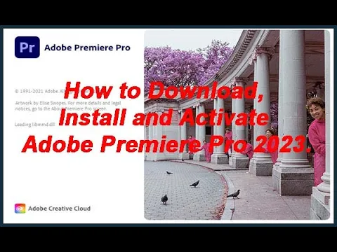 Download MP3 How to Download, Install and Activate Adobe Premiere Pro 2023.
