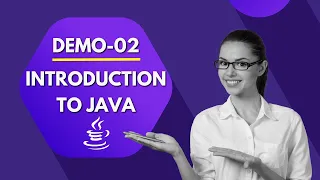 Java Demo 02 Introduction to Java Programming Java Tutorial for Beginners Harsha Trainings