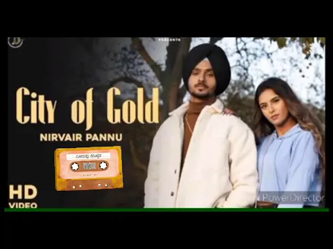 Download MP3 City Of Gold : Nirvair Pannu (Full Video) Deep Royce | Juke Dock #nirvairpannu