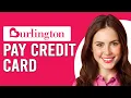 How To Pay Your Burlington Credit Card Updated