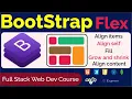 Bootstrap Tutorial for beginners Flex Part 2 In BootStrap MERN Stack Course