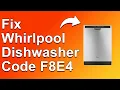How To Fix The Whirlpool Dishwasher Code F8E4 Error Code - Meaning Causes Solutions Easy Fix