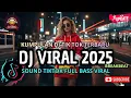 DJ CAMPURAN VIRAL TIKTOK TERBARU 2025🎵 || DJ SLOW FULL BASS 2025