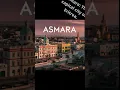 Download Lagu Asmara  The capital city of Eritrea,