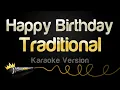 Download Lagu Traditional - Happy Birthday (Karaoke Version)