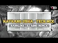 Lagu NATRANG UBHA | TECH MIX | CLEAN AND CLEAR SOUNDCHECK | DJ ABHI REMIX